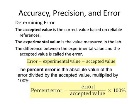 Accuracy, Precision, and Percent Error .